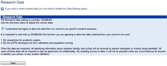 Screenshot of Research Data. Under the heading “If you wish to share student data, you will need to enable the Data Sharing option.” is Research Data. Information about the Enabled setting follows. At the bottom of the page is a Save button.