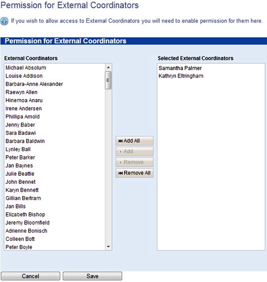 Screenshot for Permission for External Coordinators. Under the heading “If you wish to allow access to External Coordinators, you will need to enable permission for them here” is an image. On the left is a list of External Coordinators. On the right is Selected External Coordinators. In between the lists are buttons: Add All, Add, Remove, Remove All. At the bottom of the image are buttons Cancel and Save.