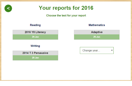 Screenshot of page with title Your reports for 2016, and fields to choose Reaching, Mathematics or Writing. The year can be changed by using a drop down menu in the bottom right hand side.